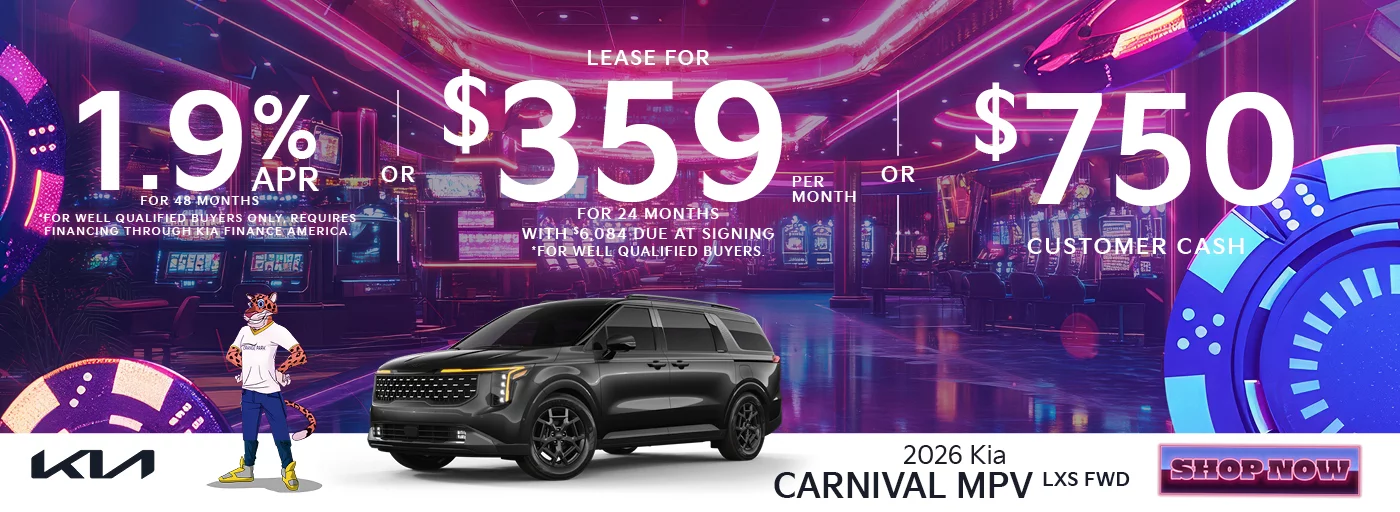 2026 Kia Carnival MPV LXS FWD 1.9% APR For 48 Months *For well qualified buyers only, requires financing through Kia Finance America. -OR- Lease For $359 Per Month For 24 Months With $6,084 Due at Signing *For well qualified buyers. -OR- $750 Customer Cash