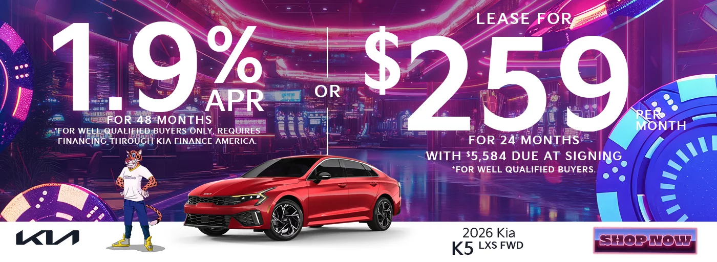2026 Kia K5 LXS FWD 1.9% APR For 48 Months  *For well qualified buyers only, requires financing through Kia Finance America. -OR- Lease For $259 Per Month For 24 Months With $5,584 Due at Signing *For well qualified buyers.
