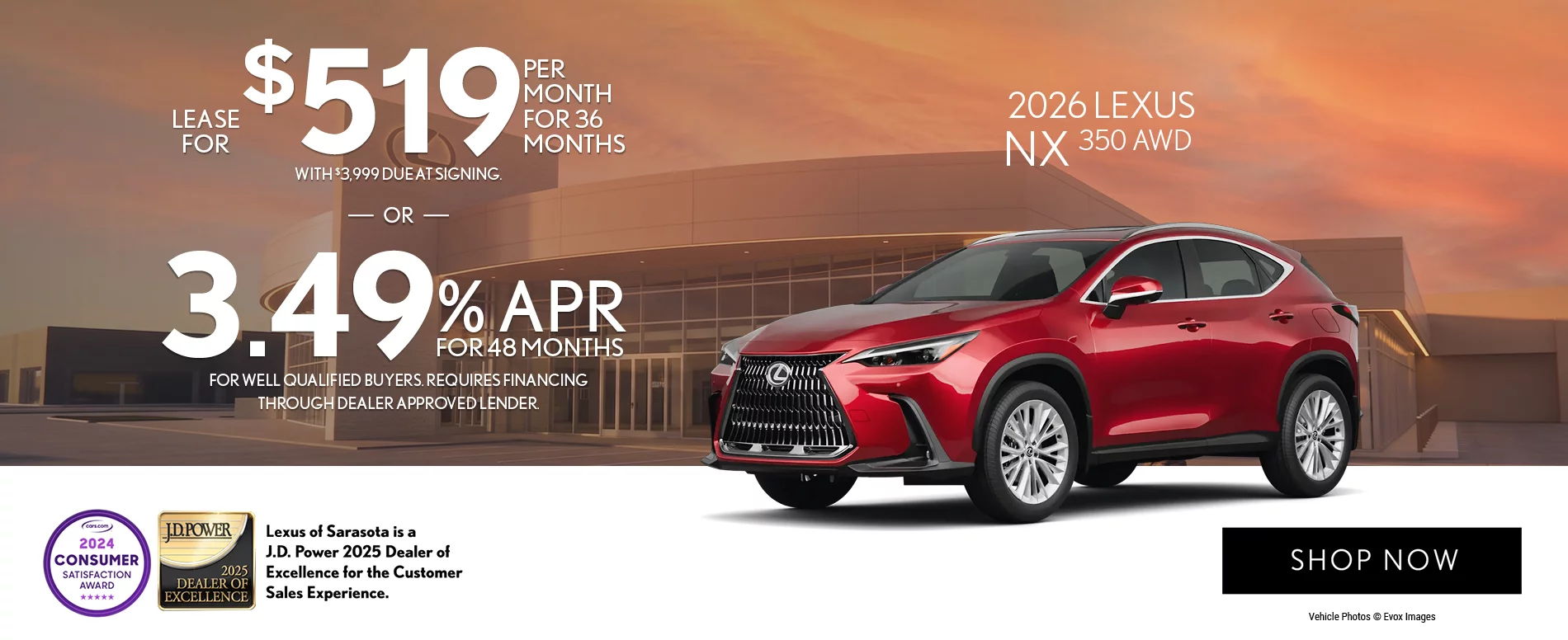 2026 Lexus NX 350 AWD  Lease For $519 Per Month For 36 Months for $3,999 Due at Signing. – OR –  3.49 APR For Up To 48 Months.  For Well Qualified Buyers Requires Financing Through Dealer Approved Lender