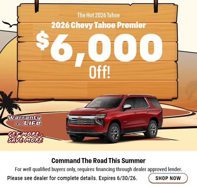 The Hot 2026 Tahoe 2026 Chevy Tahoe Premier $6,000 Off! Command The Road This Summer