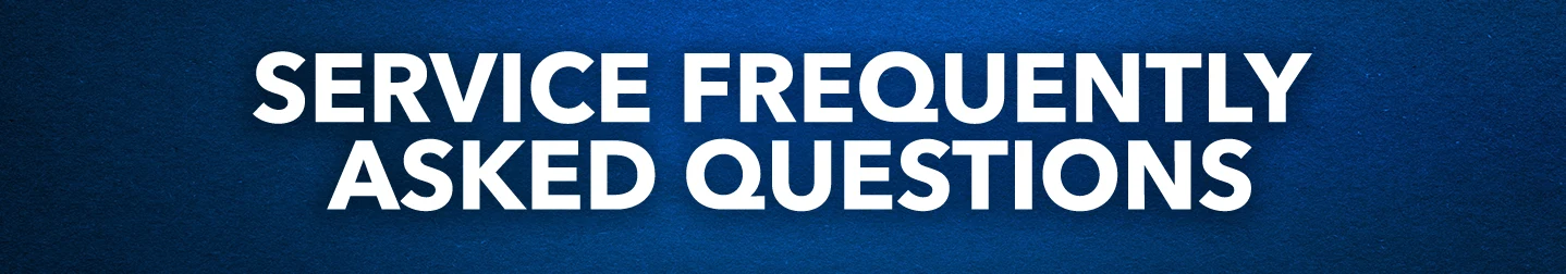 service frequently asked questions