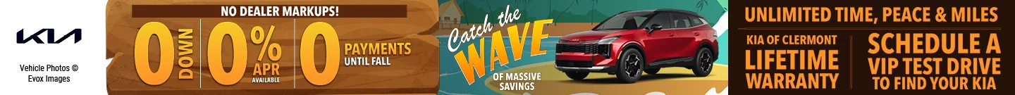 Catch the wave of massive savings - NO DEALER MARKUPS - $0 DOWN - 0% APR AVAILABLE - 0 PAYMENTS UNTIL SUMMER - UNLIMITED TIME, PEACE & MILES - KIA OF CLERMONT LIFETIME WARRANTY - SCHEDULE A VIP TEST DRIVE TO FIND YOUR KIA