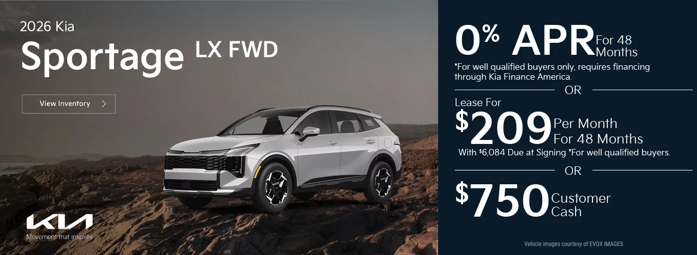 2026 Kia Sportage LX FWD 0% APR For 48 Months *For well qualified buyers only, requires financing through Kia Finance America. -OR- Lease For $209 Per Month For 24 Months With $6,084 Due at Signing *For well qualified buyers. OR $750 Customer Cash