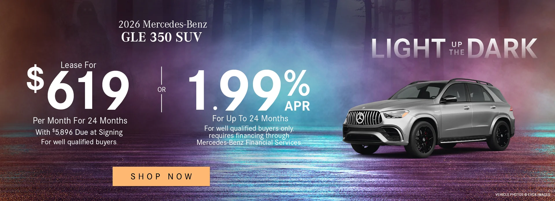 2026 Mercedes-Benz GLE 350 SUV 1.99% APR For Up To 24 Months For well qualified buyers only, requires financing through Mercedes-Benz Financial Services. OR - Lease For $619/Month For 24 Months With $5,896 Due at Signing For well qualified buyers.