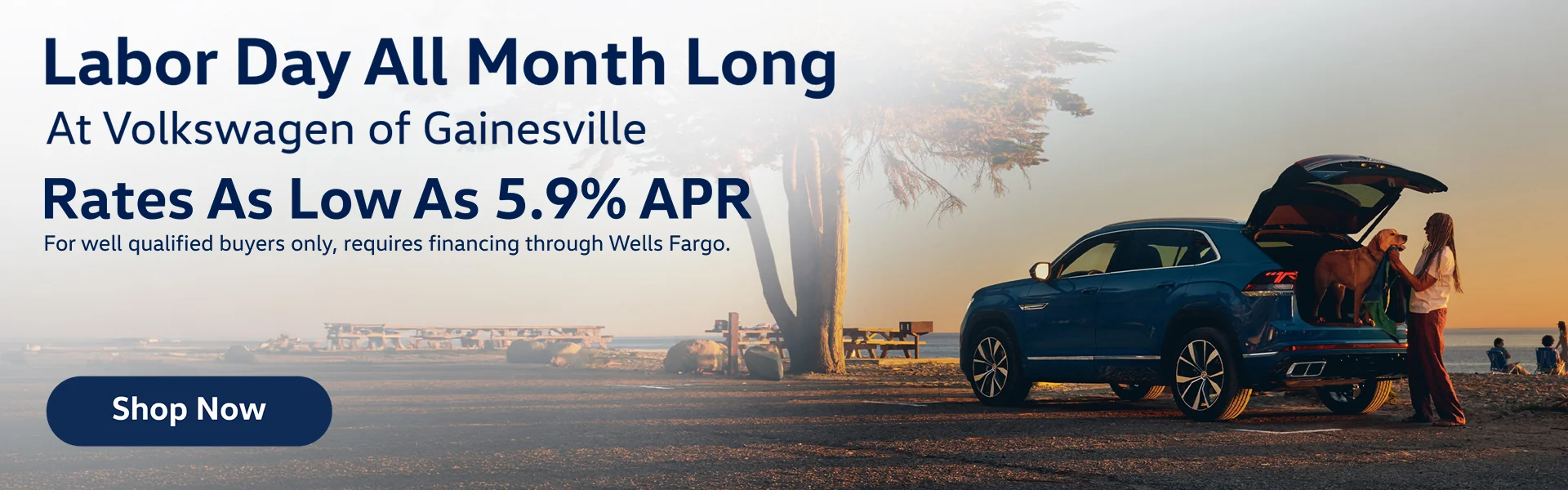 Labor Day All Month Long At Volkswagen of Gainesville Rates As Low As 5.9% APR For Well Qualified Buyers Only, Requires Financing Through Wells Fargo