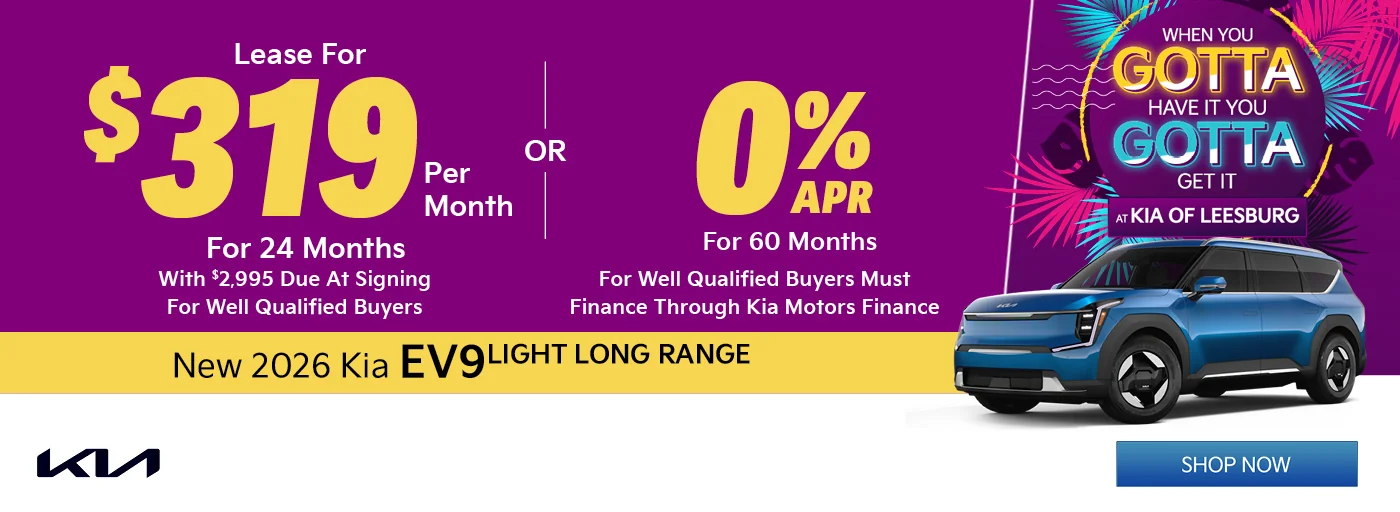 2026 Kia EV9 Light Long Range $2,995 Down $319 a month for 24 months OR 0% APR for 60 Months 