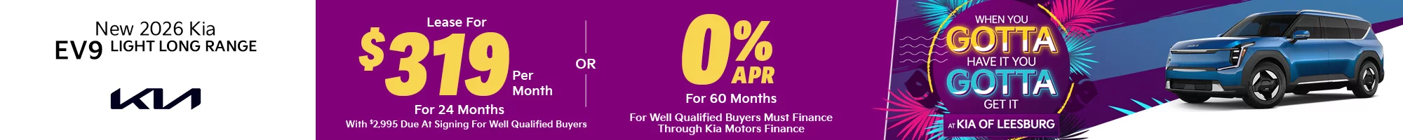 2026 Kia EV9 Light Long Range $2,995 Down $319 a month for 24 months OR 0% APR for 60 Months 