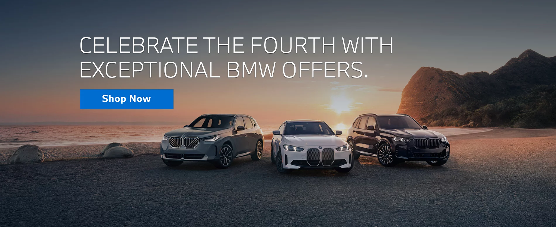 CELEVRATE THE FOURTH WITH EXCEPTIONAL BMW OFFERS.
