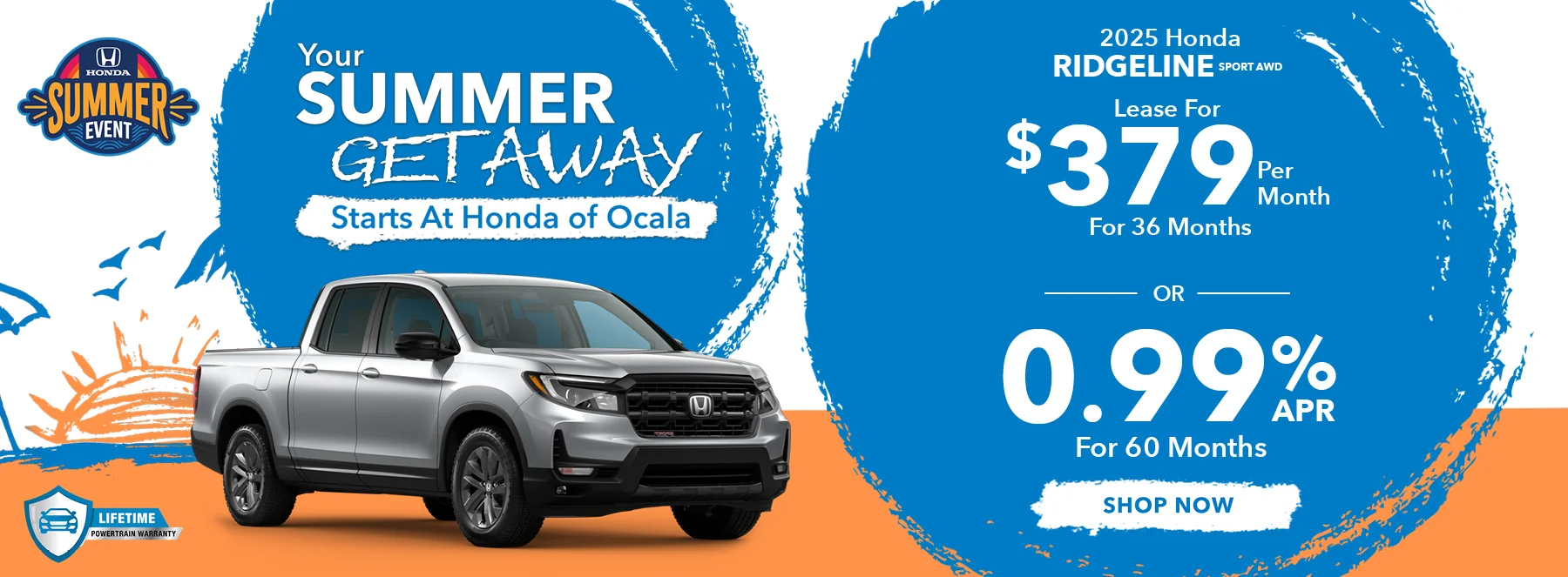 2025 Honda Ridgeline Sport AWD •	Lease For $379 Per Month For 36 Months •	0.99% APR For 60 Months