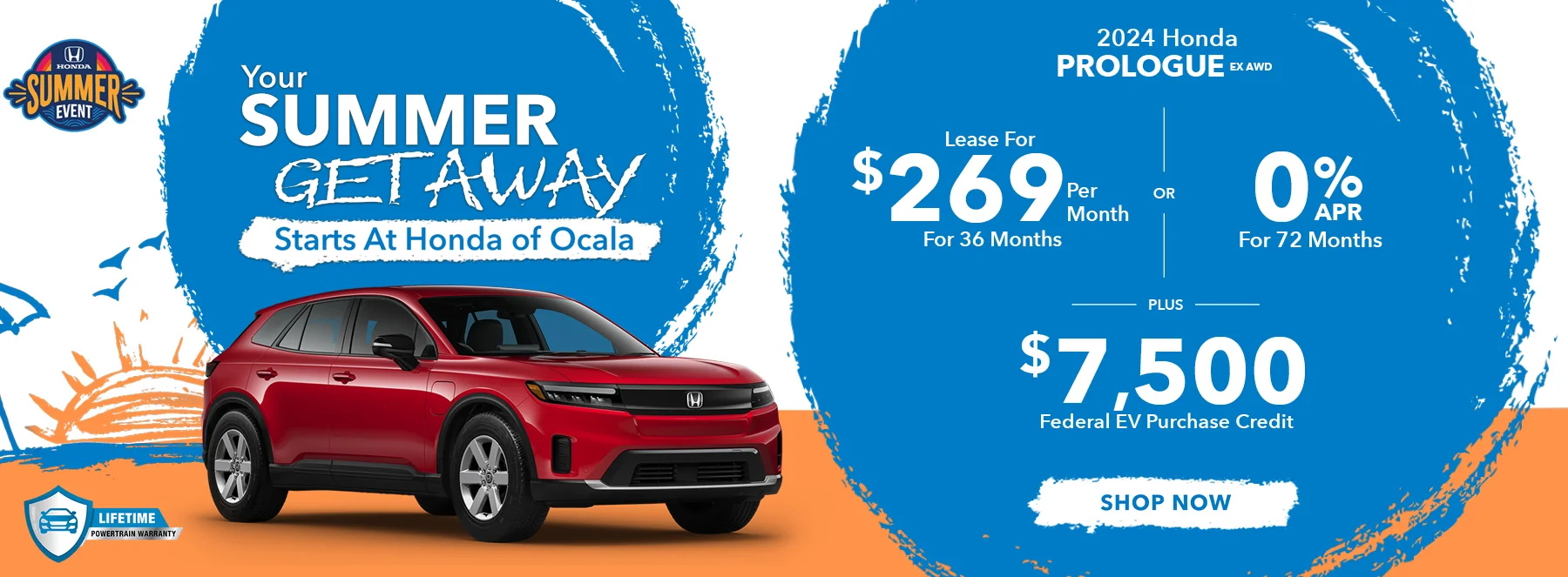 2024 Honda Prologue EX AWD •	0% APR For 72 Months – PLUS – $7,500 Federal EV Purchase Credit •	Lease For $269 Per Month For 36 Months