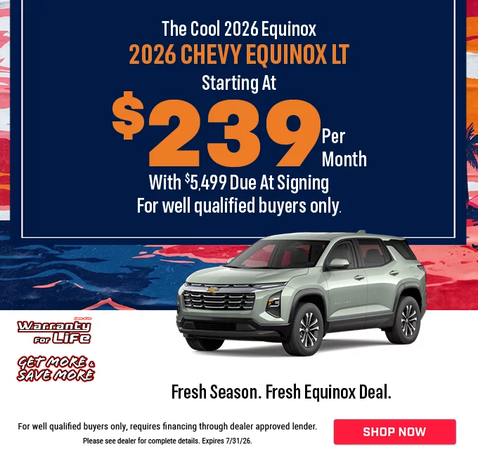 THE COOL 2026 EQUINOX 2026 CHEVY EQUINOX LT STARTING AT $239 PER MONTH WITH $5,499 DUE AT SIGNING FOR WELL QUALIFIED BUYERS ONLY. FRESH SEASON. FRESH EQUINOX DEAL.