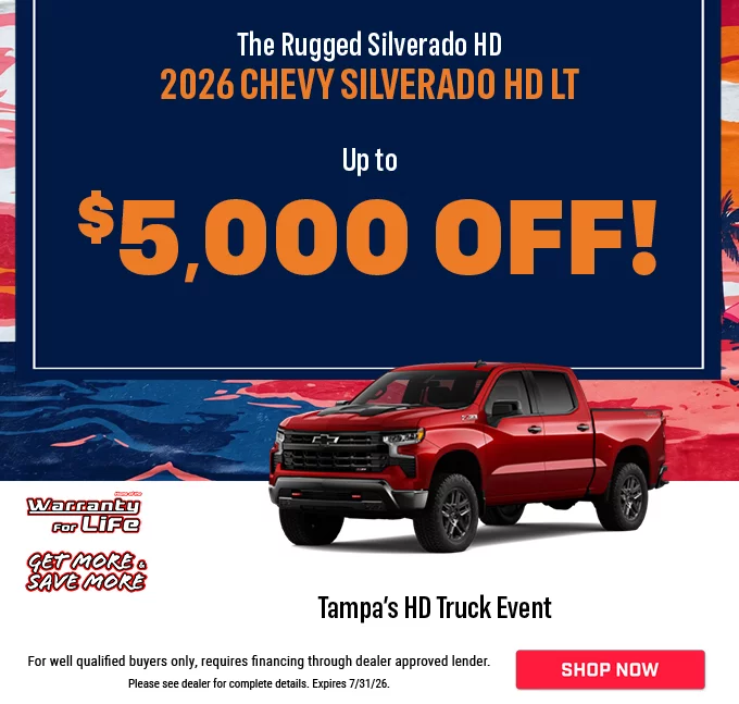 THE RUGGED SILVERADO HD 2026 CHEVY SILVERADO HD LT UP TO $5,000 OFF! TAMPA'S HD TRUCK EVENT