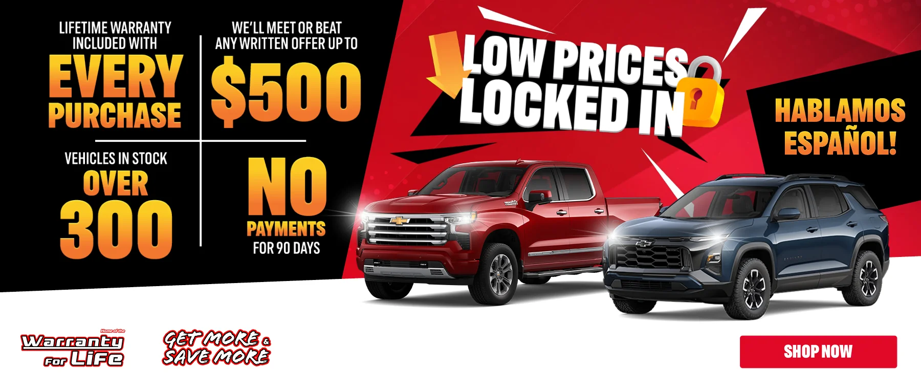 Low Prices Locked In | Lifetime Warranty Included With EVERY PURCHASE - We'll Meet or Beat Any Written Offer Up to $500 - Over 300 Vehicles In Stock - No Payments for 90 Days! Hablamos Espanol