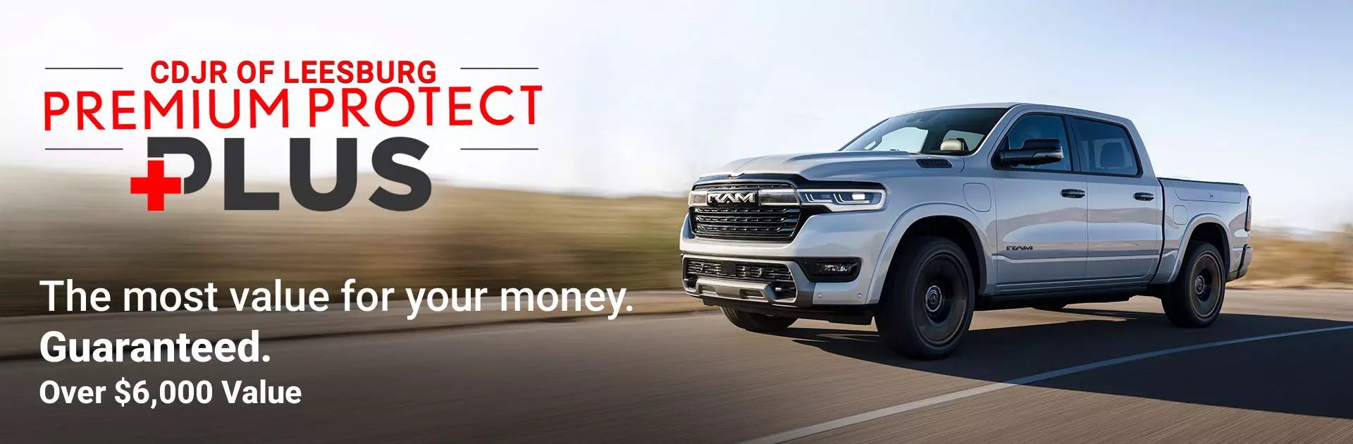 CDJR of Leesburg Premium Protect Plus | the most value for your money guaranteed. over $6000 value