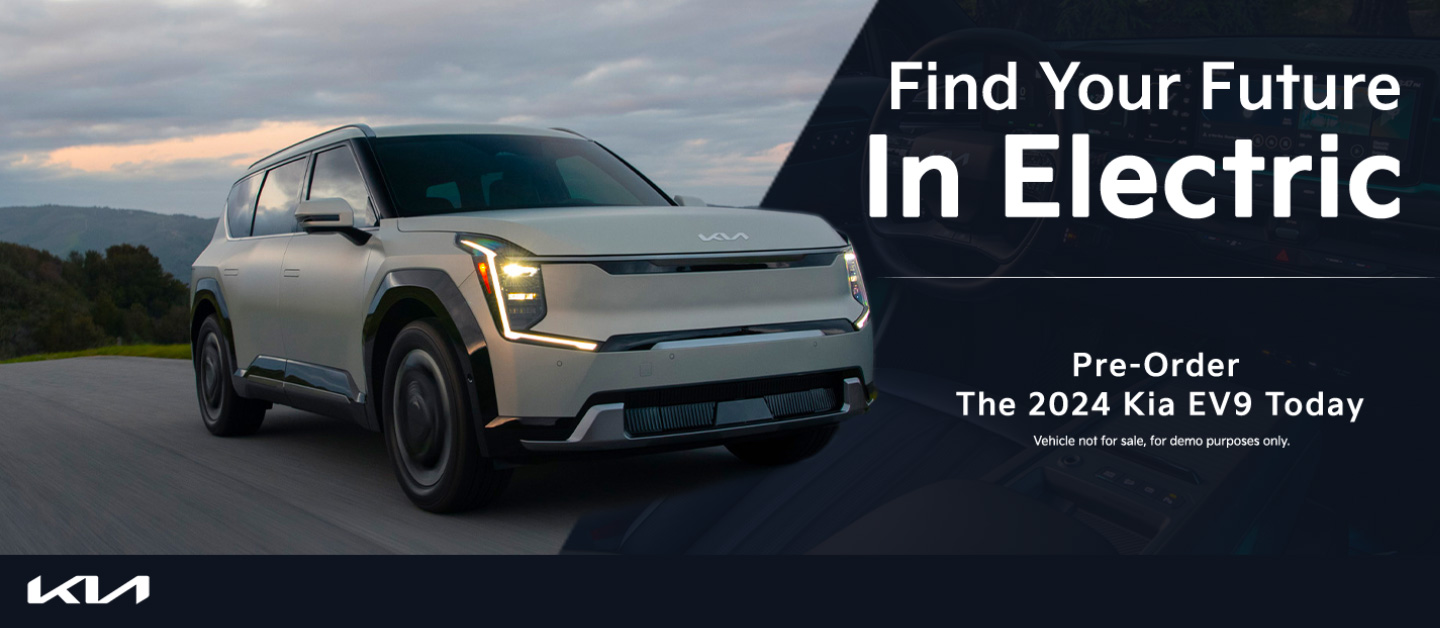 Find your Future in Electric:Pre-order the 2024 Kia EV9 Today.