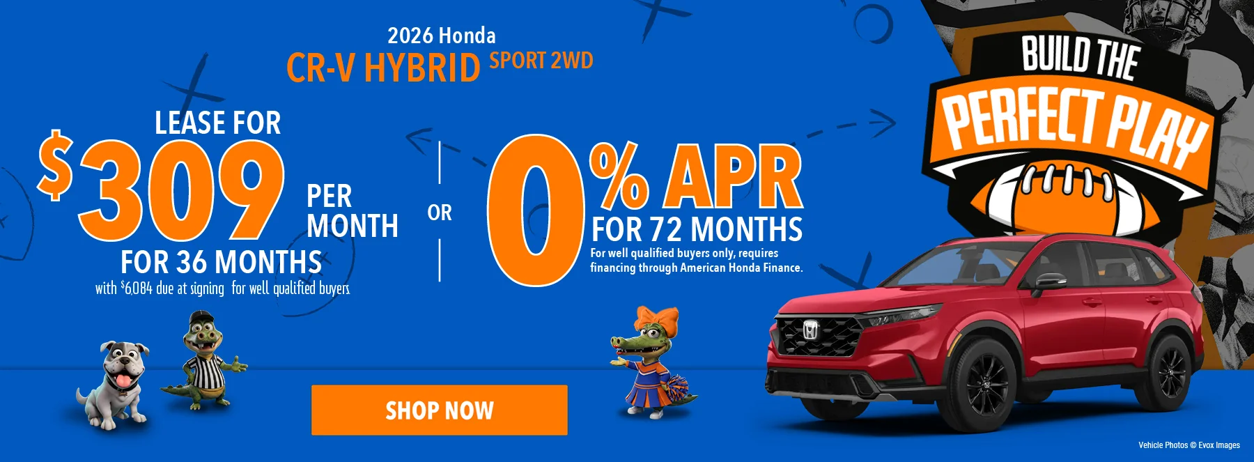 2026 Honda CR-V Hybrid Sport 2WD Lease For $309 Per Month For 36 Months with $6,084 due at signing For well qualified buyers. 0% APR For 72 Months For well qualified buyers only, requires financing through American Honda Finance.