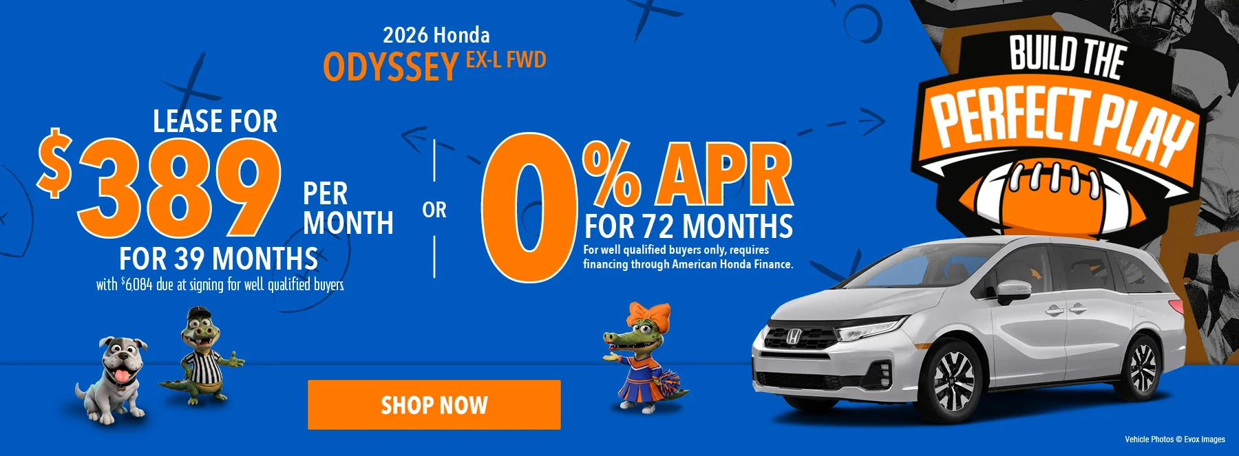 2026 Honda Odyssey EX-L FWD Lease For $389 Per Month For 39 Months with $6,084 due at signing For well qualified buyers. 0% APR For 72 Months For well qualified buyers only, requires financing through American Honda Finance.