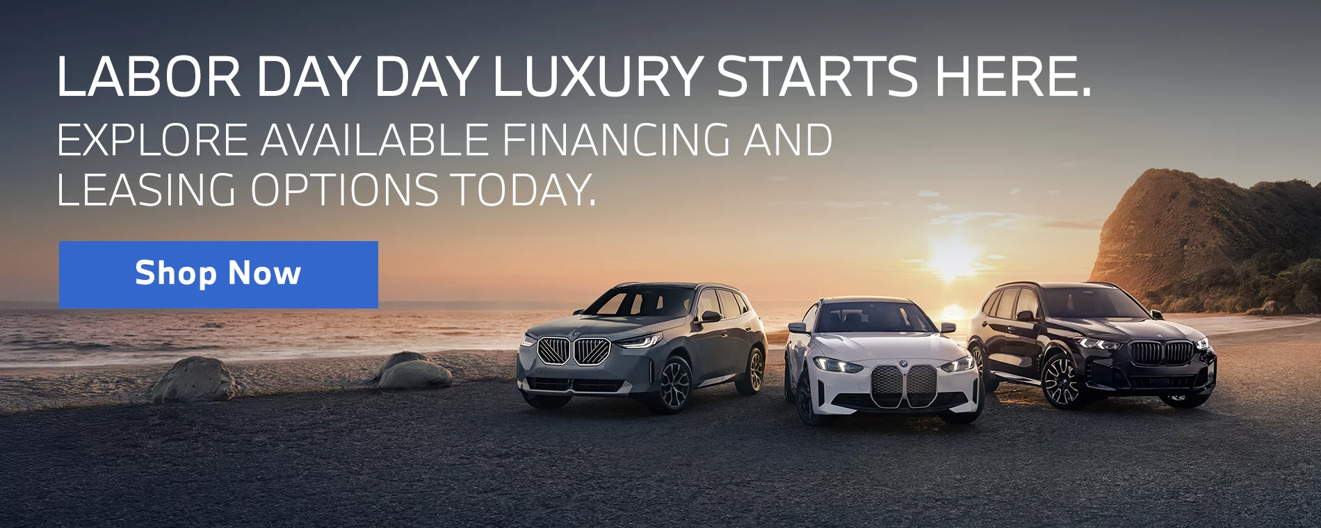 LABOR DAY DAY LUXURY STARTS HERE. EXPLORE AVAILABLE FINANCING AND LEASING OPTIONS TODAY.