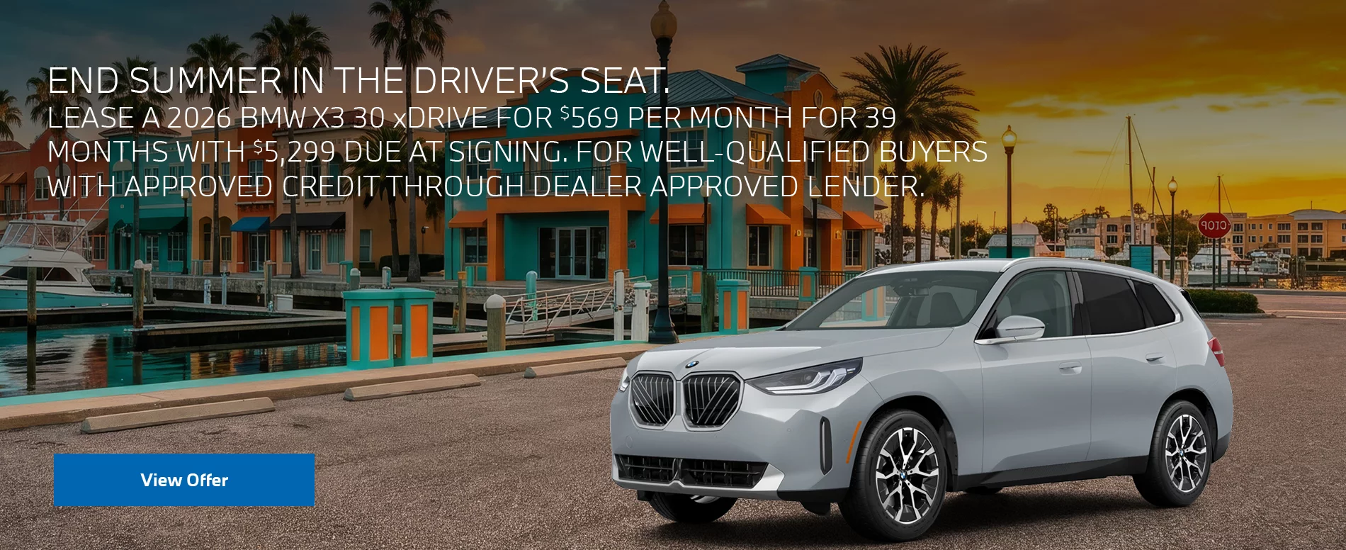 LEASE A 2026 BMW X3 30 xDRIVE FOR $569 PER MONTH FOR 39 MONTHS WITH $5,299 DUE AT SIGNING. FOR WELL-QUALIFIED BUYERS WITH APPROVED CREDIT THROUGH DEALER APPROVED LENDER. PLUS, QUALIFIED BUYERS RECEIVE $1,000 LOYALTY CREDIT OFF MSRP.