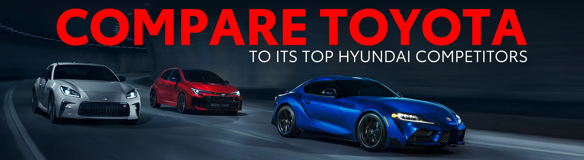 Compare Toyota to its top Hyundai Competitors