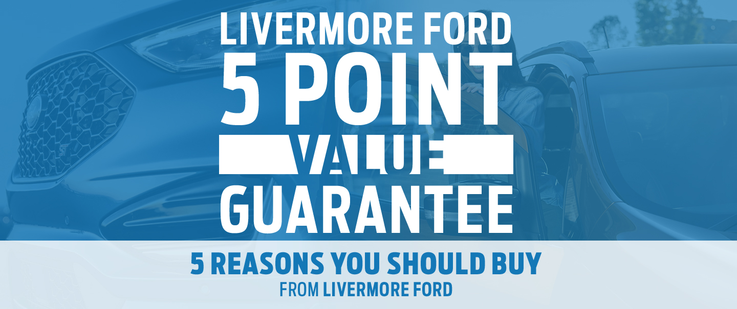 5 Point Value Guarantee Livermore Ford