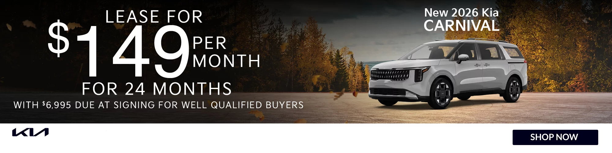 Lease for $149 per Month for 24 Months with $6,995 Due at Signing