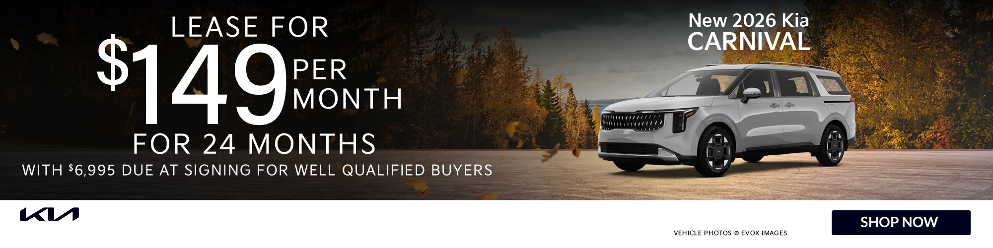 2026 Kia Carnival  Lease for $149 per month with $6,995 due at signing
