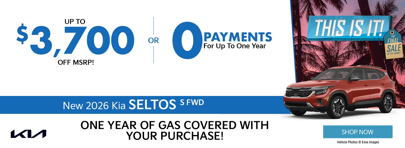 2026 Kia Seltos S  $3,700 off MSRP - OR –  0 Payments for One Year