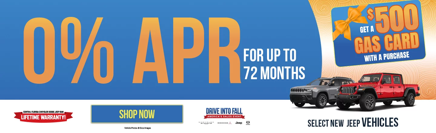 Select New Jeep Vehicles APR: 0% APR For Up To 72 Months For Well Qualified Buyers PLUS: $500 Gift Card