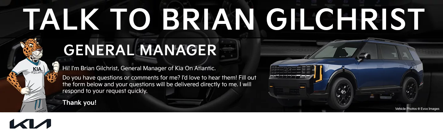 Talk to General Manager Brian Gilchrist