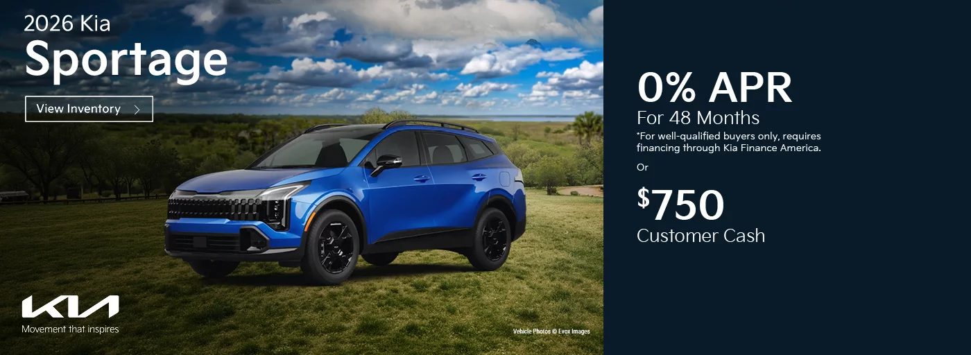 2026 Kia Sportage 0% APR For 48 Months *For well-qualified buyers only, requires financing through Kia Finance America. -OR- $750 Customer Cash