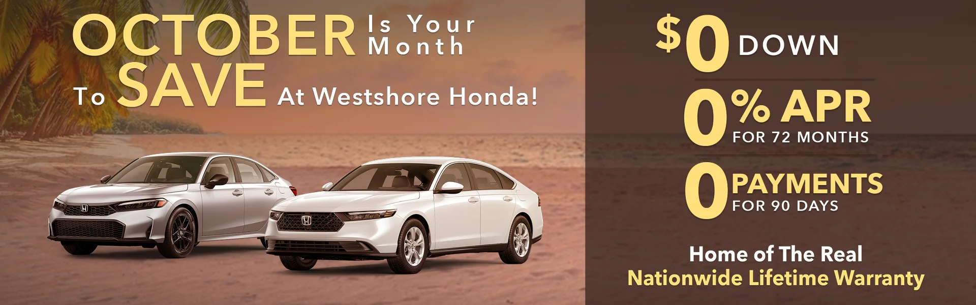 October is your month to save at Westshore Honda