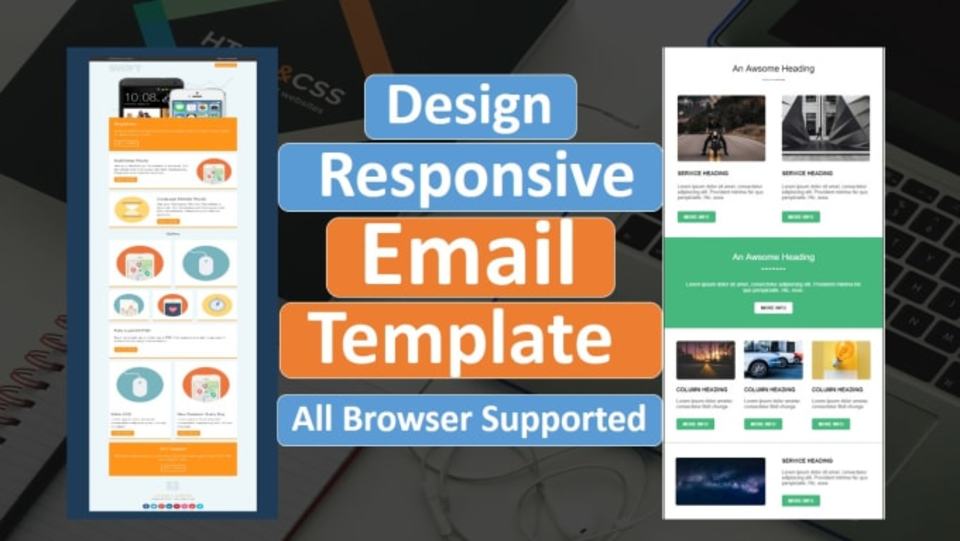 I Will Advice You Step by Step How to Code Any Design Into HTML Email Templates