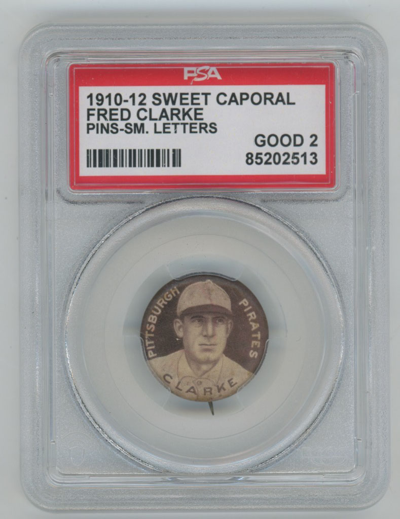 1910 P2 Sweet Caporal Pins 30.1 Fred Clarke (small letters) PSA 2