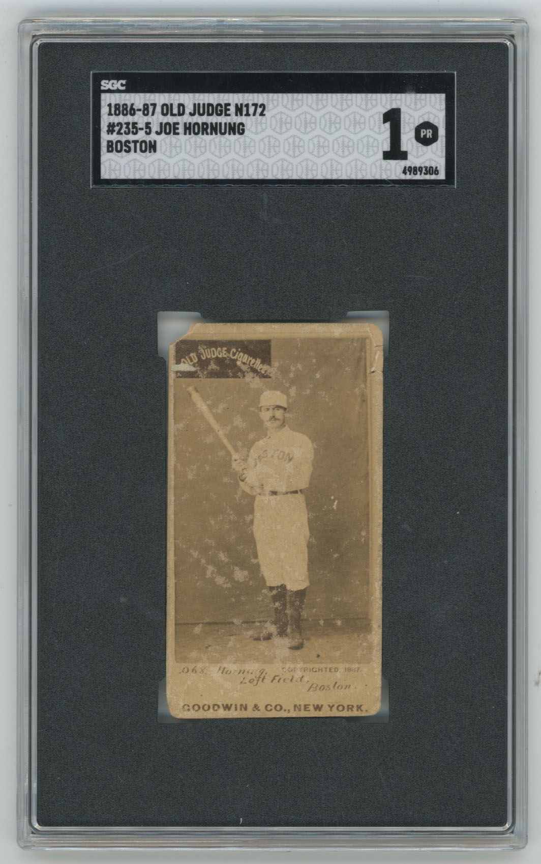 1887 N172 Old Judge 1590 Joe Hornung (Bost-Bat at 45, Left Field) SGC 1