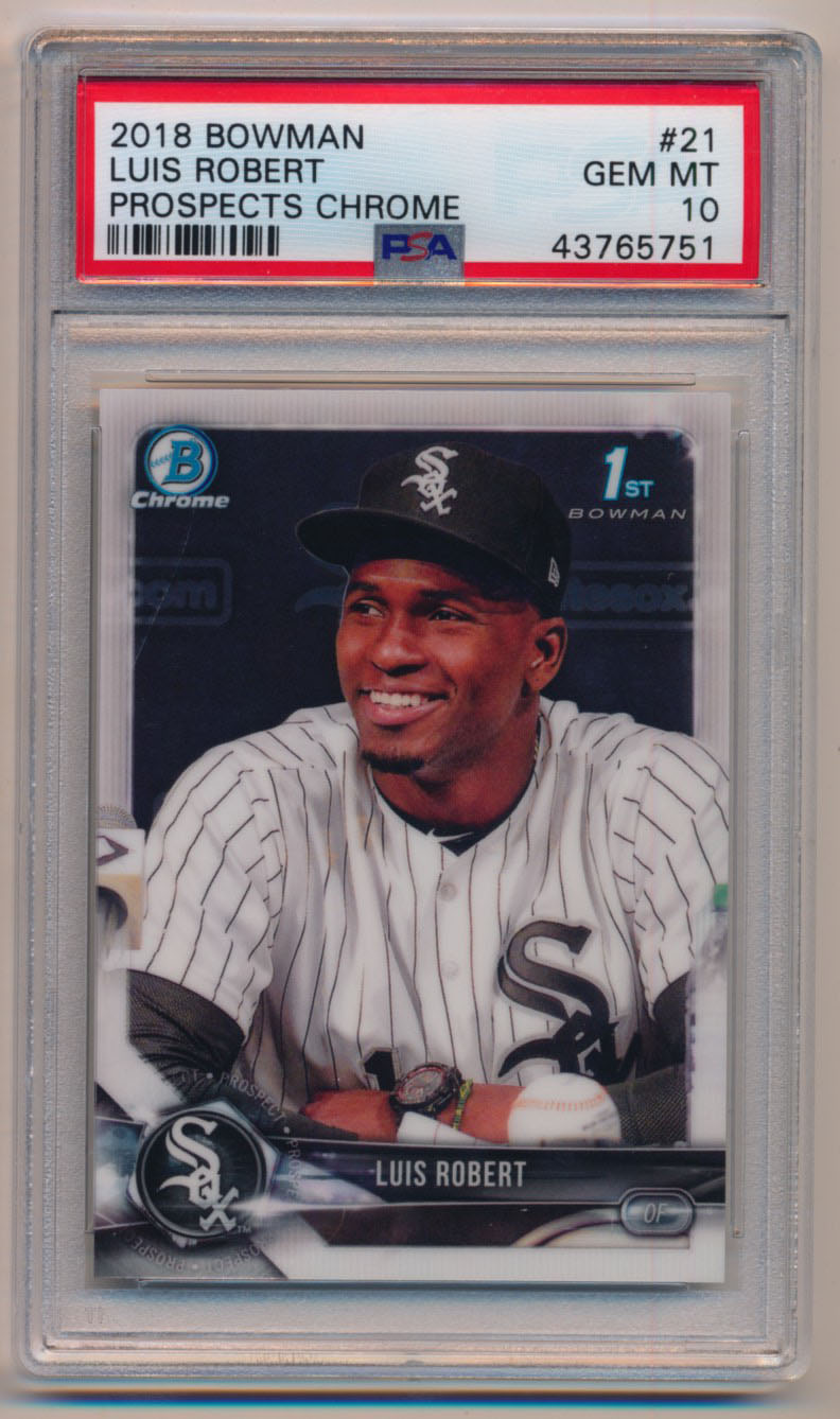 2018 Bowman 21 Luis Robert Prospects Chrome PSA 10