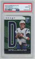 2020 Donruss Elite Spellbound-Green 12 Tom Brady PSA 10 