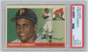 1955 Topps 164 Clemente RC PSA 4 mc 