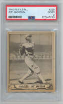 1940 Play Ball 225 Joe Jackson PSA 2 