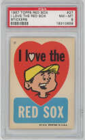 1967 Topps Red Sox Stickers 27 I Love The Red Sox PSA 8 