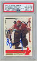 1992 Future Trends 76 Canada Cup  103 Vladislav Tretiak Signed PSA 10 (auto) 