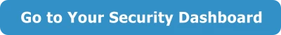 Security Dashboard button Security Dashboard button