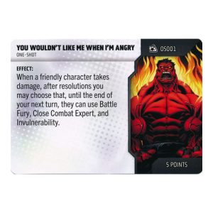 You Wouldn't Like Me When I'm Angry OS001