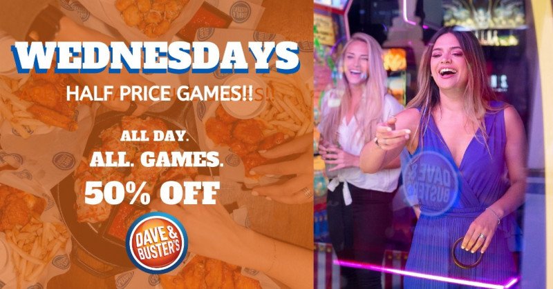 Half Price Games on Wednesdays