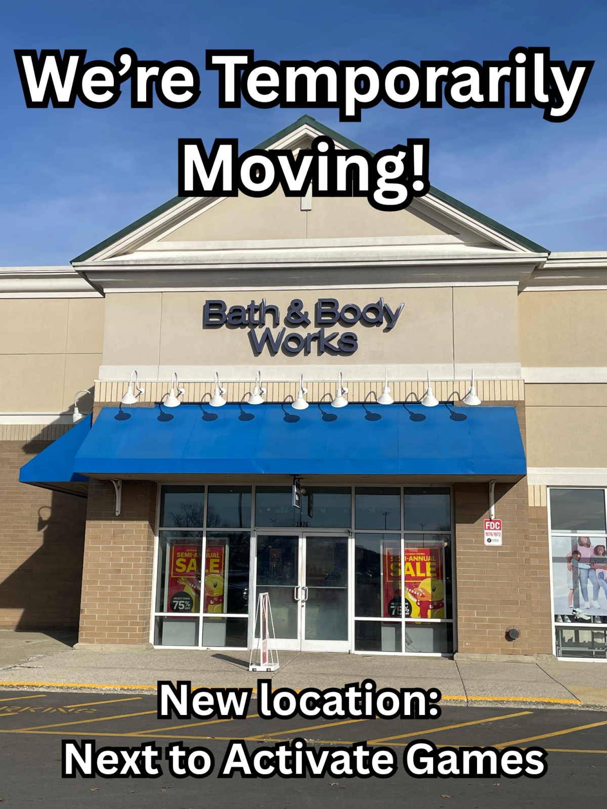 Sale fromBath & Body Works: New Location