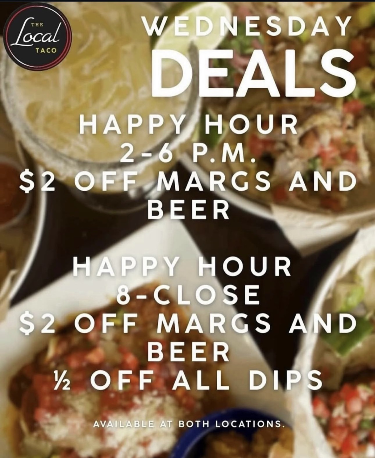 Sale fromThe Local Taco: Wednesday Deals!