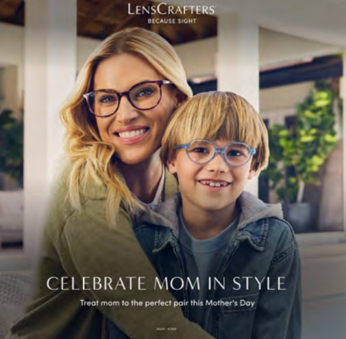 Sale fromLensCrafters: CELEBRATE MOM IN STYLE