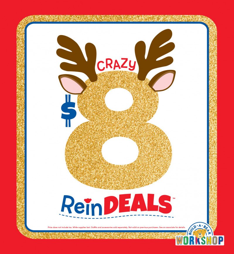 Crazy $8 ReinDEALS Are Back at Build-A-Bear Workshop!®