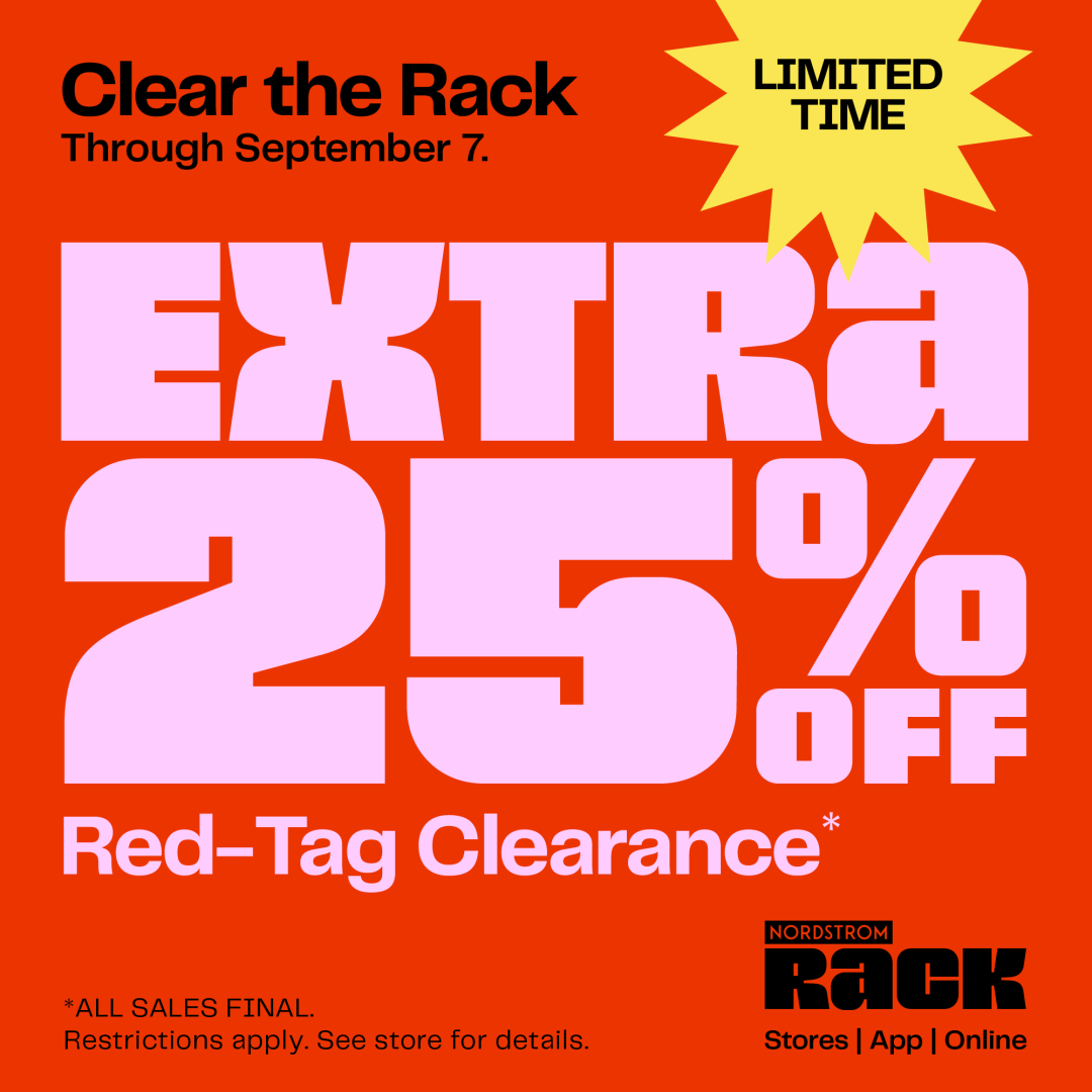 Sale fromNordstrom Rack: Clear the Rack is on now!