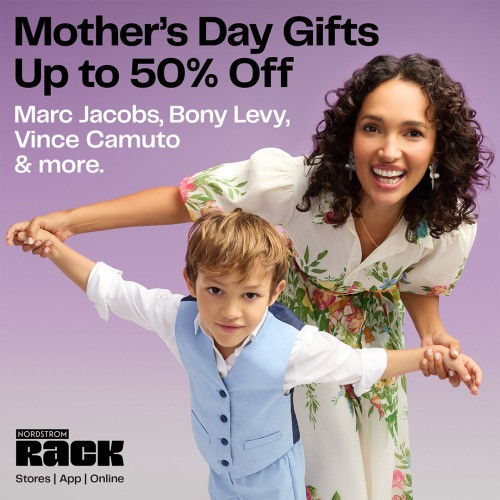 Sale fromNordstrom Rack: Mother’s Day Gifts Up to 50% Off